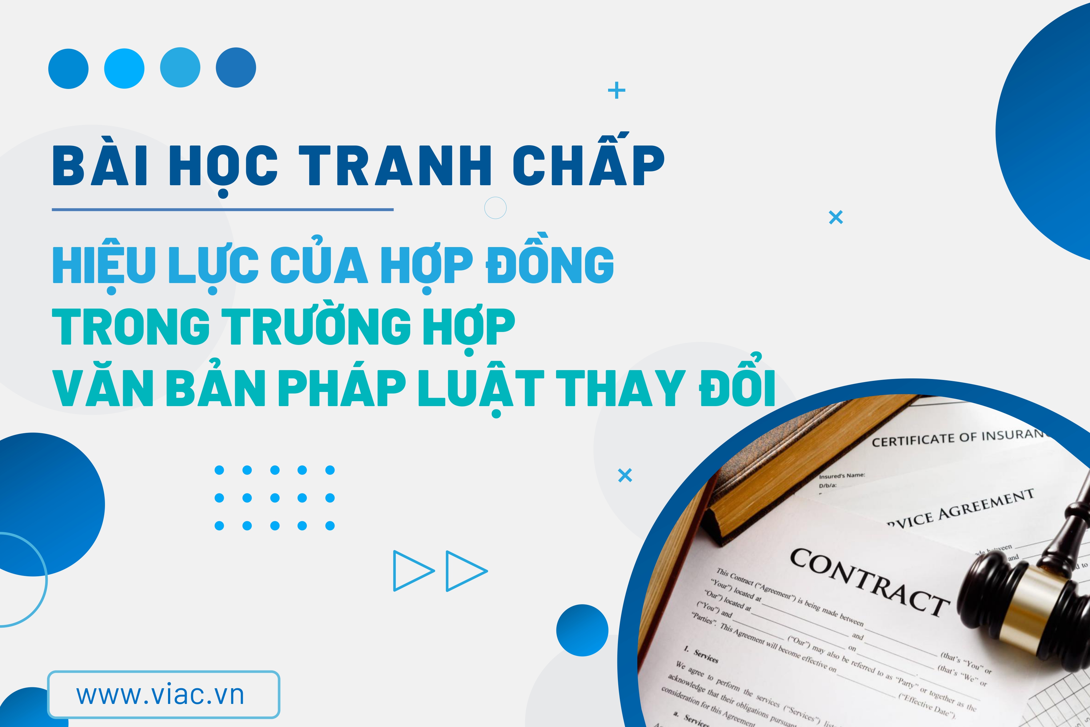 #073 | Hiệu lực của hợp đồng trong trường hợp văn bản pháp luật thay đổi